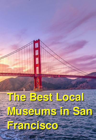 The Best Local Museums In San Francisco 3129