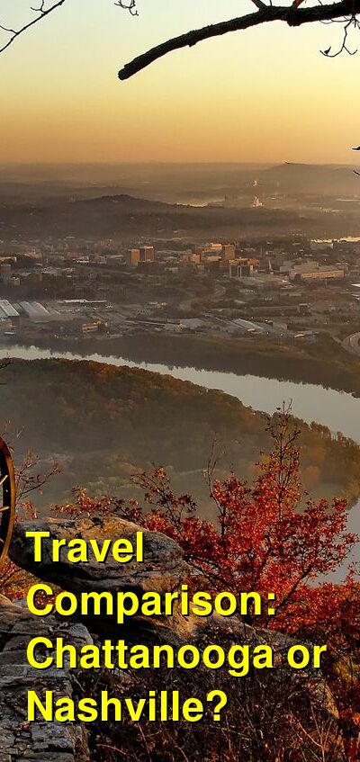 Chattanooga vs Knoxville  ⭐️ Comparison, Pros & Cons, Which
